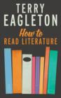 How to Read Literature - Book