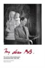 My Dear BB . . . : The Letters of Bernard Berenson and Kenneth Clark, 1925-1959 - Book