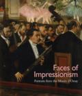 Faces of Impressionism : Portraits from the Musee d'Orsay - Book