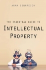 The Essential Guide to Intellectual Property - Book