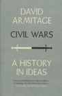Civil Wars : A History in Ideas - Book