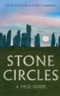 The Stone Circles : A Field Guide - Book