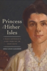 Princess of the Hither Isles : A Black Suffragist’s Story from the Jim Crow South - Book