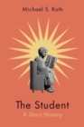 The Student : A Short History - Book