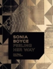 Sonia Boyce : Feeling Her Way - Book