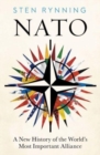 NATO : From Cold War to Ukraine, a History of the World’s Most Powerful Alliance - Book