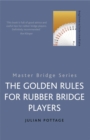 The Golden Rules for Rubber Bridge Players - Book