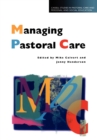 Managing Pastoral Care - Book