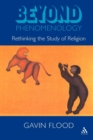 Beyond Phenomenology : Rethinking the Study of Religion - Book
