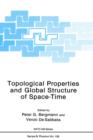 Topological Properties and Global Structure of Space-Time - Book
