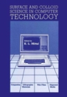 Surface and Colloid Science in Computer Technology - Book