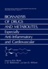 Bioanalysis of Drugs and Metabolites, Especially Anti-Inflammatory and Cardiovascular - Book