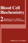Megakaryocytes, Platelets, Macrophages, and Eosinophils - Book