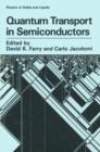 Quantum Transport in Semiconductors - Book