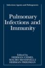 Pulmonary Infections and Immunity - Book