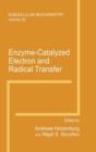 Enzyme-catalyzed Electron and Radical Transfer - Book