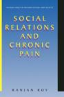 Social Relations and Chronic Pain - Book