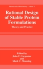 Rational Design of Stable Protein Formulations : Theory and Practice - Book