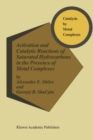 Activation and Catalytic Reactions of Saturated Hydrocarbons in the Presence of Metal Complexes - eBook