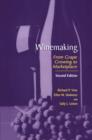 Winemaking : From Grape Growing to Marketplace - Book