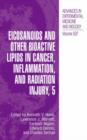 Eicosanoids and Other Bioactive Lipids in Cancer, Inflammation, and Radiation Injury, 5 - Book