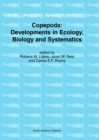 Copepoda: Developments in Ecology, Biology and Systematics : Proceedings of the Seventh International Conference on Copepoda, held in Curitiba, Brazil, 25-31 July 1999 - eBook