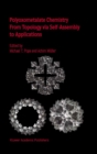 Polyoxometalate Chemistry From Topology via Self-Assembly to Applications - eBook