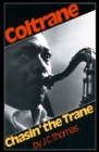 Coltrane: Chasin' The Trane - Book