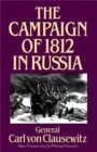 The Campaign Of 1812 In Russia - Book