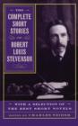 The Complete Short Stories Of Robert Louis Stevenson : With A Selection Of The Best Short Novels - Book