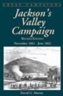 Jackson's Valley Campaign : November 1861- June 1862 - Book