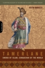 Tamerlane : Sword of Islam, Conqueror of the World - Book