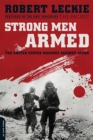 Strong Men Armed (Media tie-in) : The United States Marines Against Japan - Book