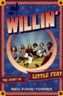 Willin' : The Story of Little Feat - Book