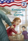 Capital Mysteries #2: Kidnapped at the Capital - Book
