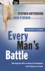 Every Man's Battle (Includes Workbook) : Winning the War on Sexual Temptation One Victory at a Time - Book