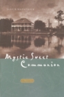 Mystic Sweet Communion - eBook