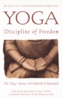 Yoga: Discipline of Freedom - eBook