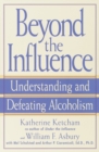Beyond the Influence - eBook