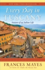 Every Day in Tuscany - eBook
