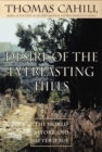 Desire of the Everlasting Hills - eBook