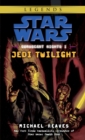 Jedi Twilight: Star Wars Legends (Coruscant Nights, Book I) - eBook