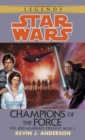 Champions of the Force: Star Wars Legends (The Jedi Academy) - eBook