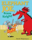 Elephant Joe, Brave Knight! - Book