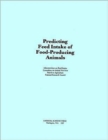 Predicting Feed Intake of Food-Producing Animals - Book