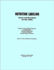 Nutrition Labeling : Issues and Directions for the 1990s - Book