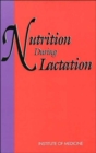 Nutrition During Lactation - Book
