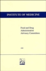Food and Drug Administration Advisory Committees - Book