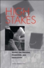 High Stakes : Testing for Tracking, Promotion, and Graduation - Book