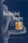 Musculoskeletal Disorders and the Workplace : Low Back and Upper Extremities - Book